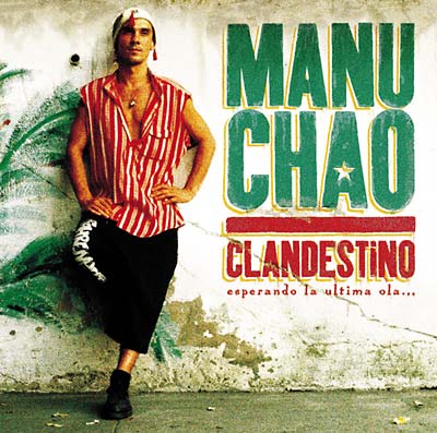 Manu Chao - Clandestino [Vinyl] (ONLINE ORDER ONLY)