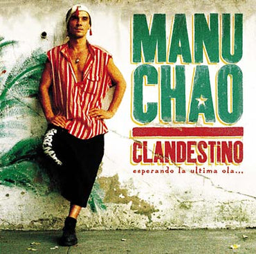 Manu Chao - Clandestino [Vinyl] (ONLINE ORDER ONLY)