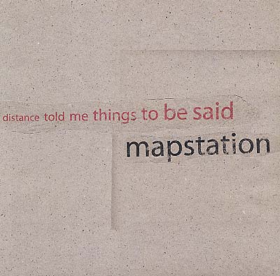 MAPSTATION - Distance Told Me Things To Be Said [Vinyl] (ONLINE ORDER ONLY)