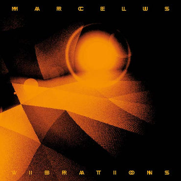 MARCELUS - Vibrations [Vinyl] (ONLINE ORDER ONLY)