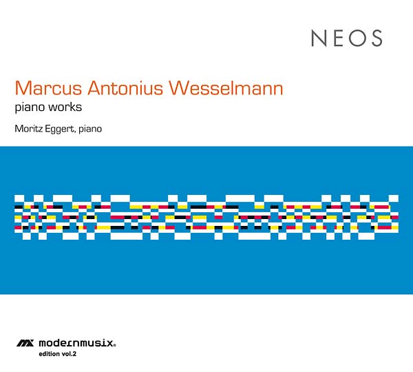 MARCUS ANTONIUS WESSELMANN - Piano Works [CD] (ONLINE ORDER ONLY)