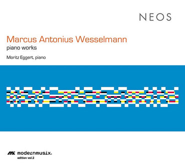 MARCUS ANTONIUS WESSELMANN - Piano Works [CD] (ONLINE ORDER ONLY)