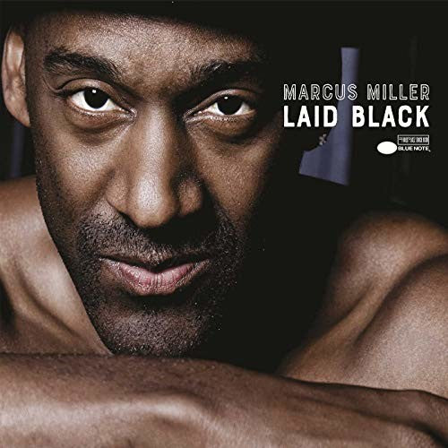 Marcus Miller - Laid Black (Gatefold LP Jacket) (2 Lp's) [Vinyl] (ONLINE ORDER ONLY)
