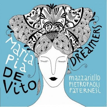 MARIA PIA DE VITO - Dreamers [CD] (ONLINE ORDER ONLY)