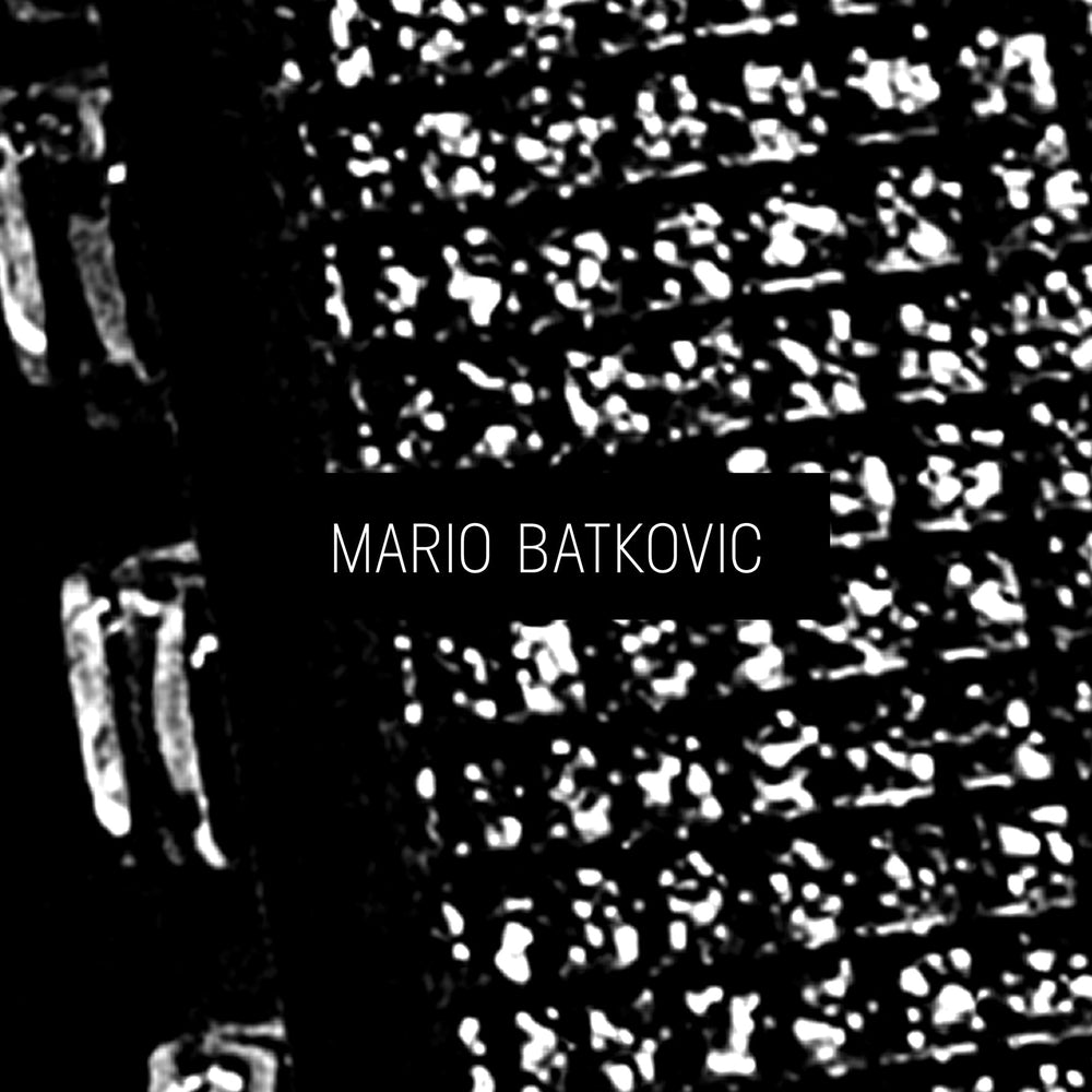 Mario Batkovic [CD] (ONLINE ORDER ONLY)