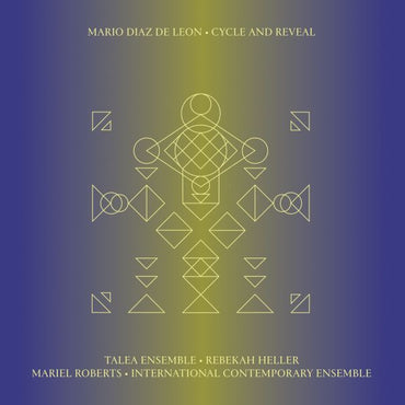 Mario Diaz De Leon - Cycle And Reveal [Vinyl] (ONLINE ORDER ONLY)