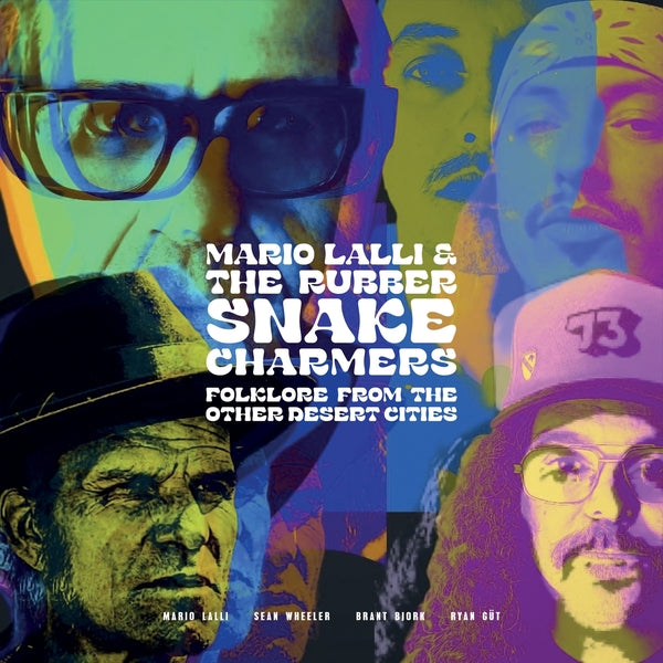 MARIO LALLI & THE RUBBER SNAKE CHARMERS - Folklore From Other Desert Cities (Yellow/Green/Magenta Vinyl) [Vinyl] (ONLINE ORDER ONLY)