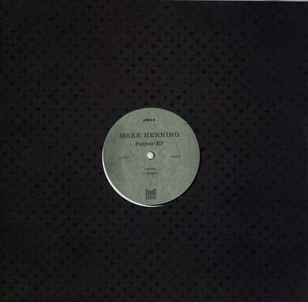 MARK HENNING - Pusher EP [Vinyl] (ONLINE ORDER ONLY)