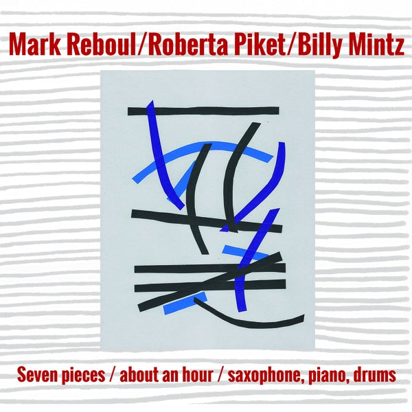 Seven Pieces/About an Hour/Saxophone, Piano, Drums [CD]