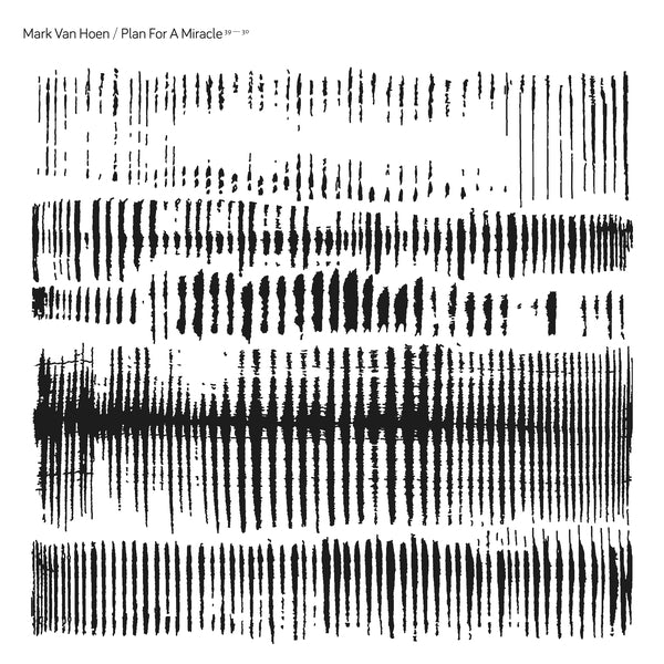 MARK VAN HOEN - Plan For A Miracle [Vinyl]