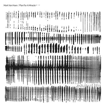 MARK VAN HOEN - Plan For A Miracle [Vinyl] (ONLINE ORDER ONLY)