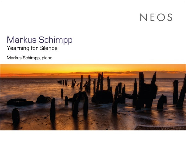 MARKUS SCHIMPP - Yearning for Silence [CD] (ONLINE ORDER ONLY)