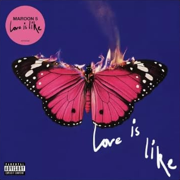 Maroon 5 - Love Is Like [Explicit Content] (Limited Edition, Bubblegum Colored Vinyl, Alternative Cover with Exclusive Poster) [Vinyl]
