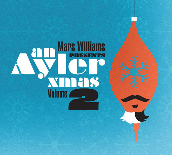MARS WILLIAMS - An Ayler Xmas Volume 2 [CD] (ONLINE ORDER ONLY)