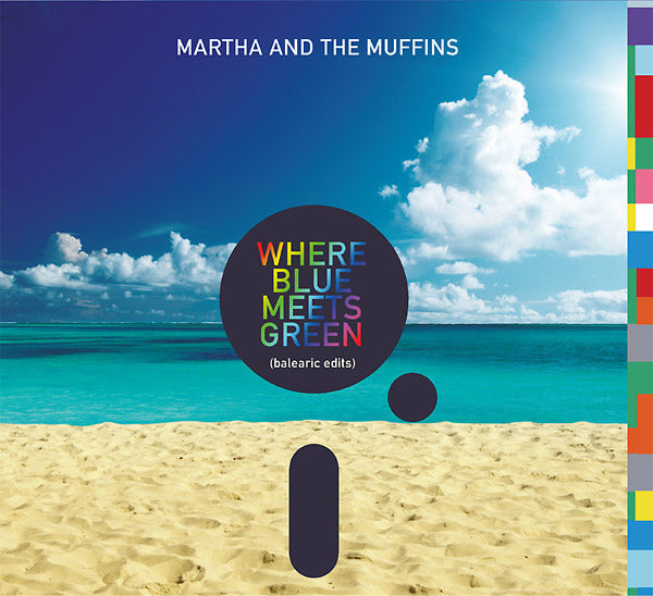 Where Blue Meets Green (Balearic Edits) [CD]