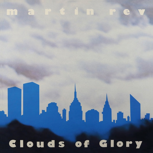 Clouds of Glory [CD]