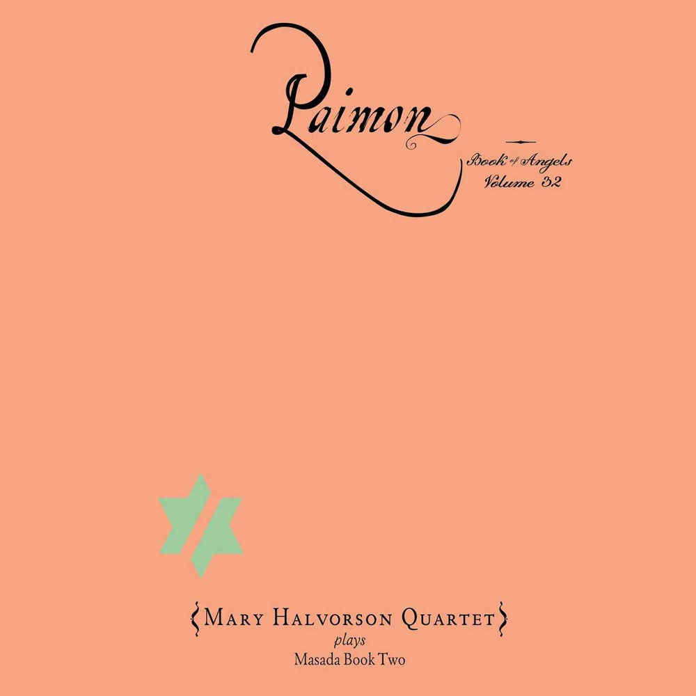 Mary Halvorson Quartet - Paimon: The Book of Angels Volume 32 []