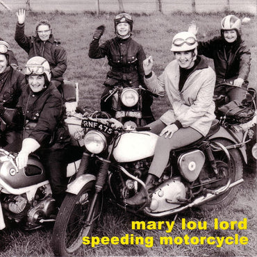 Mary Lou Lord - Speeding Motorcycle [CD] (ONLINE ORDER ONLY)