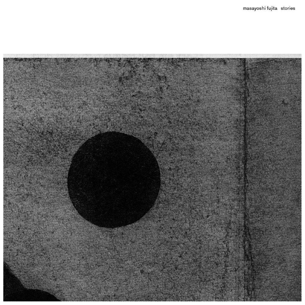 Masayoshi Fujita - Stories [Vinyl] (ONLINE ORDER ONLY)