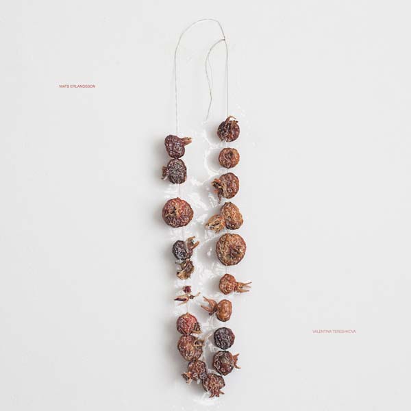 MATS ERLANDSSON - Valentina Tereshkova [Vinyl] (ONLINE ORDER ONLY)