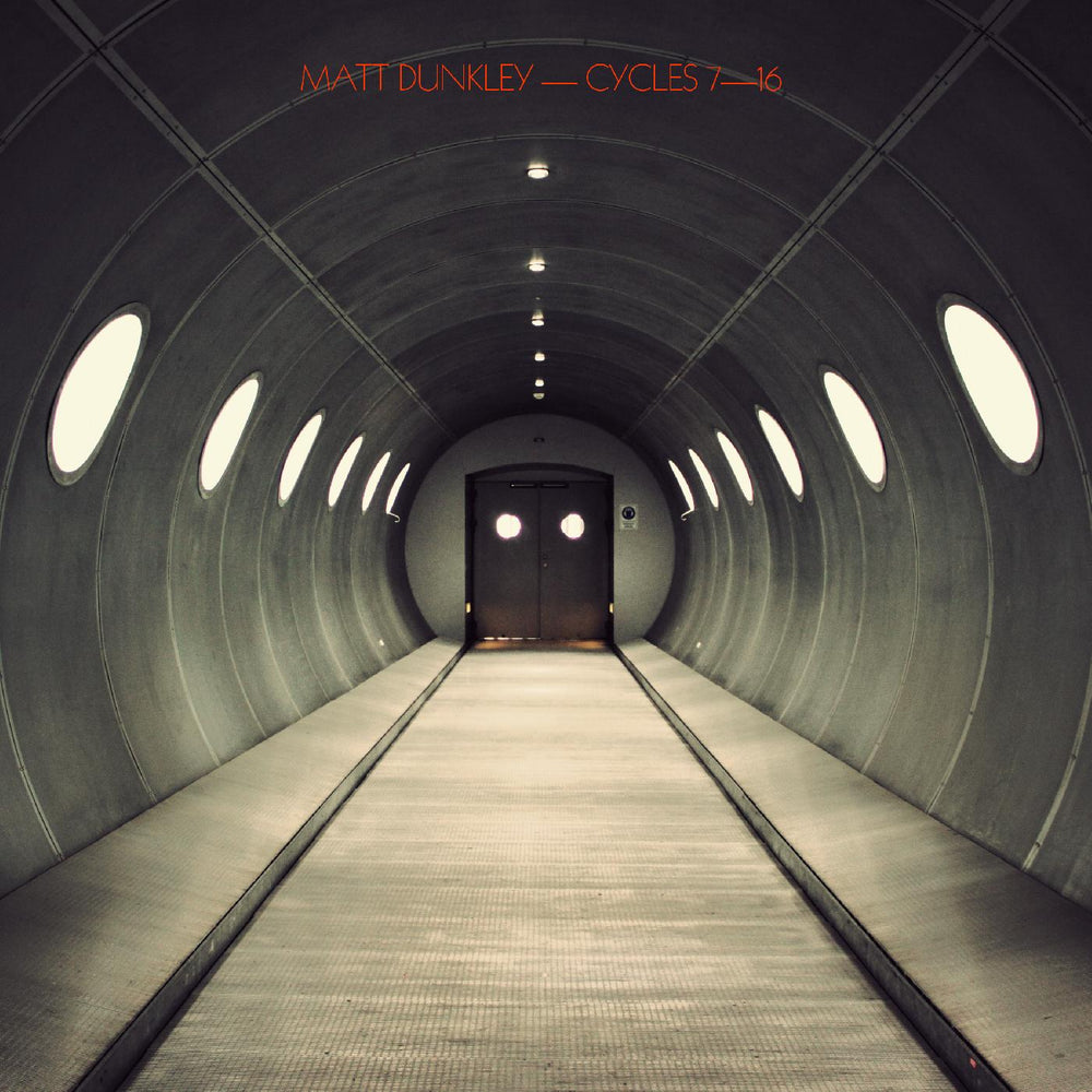 Matt Dunkley - Cycles 7-16 [Vinyl] (ONLINE ORDER ONLY)