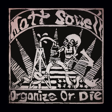 Organize or Die [Vinyl] (ONLINE ORDER ONLY)