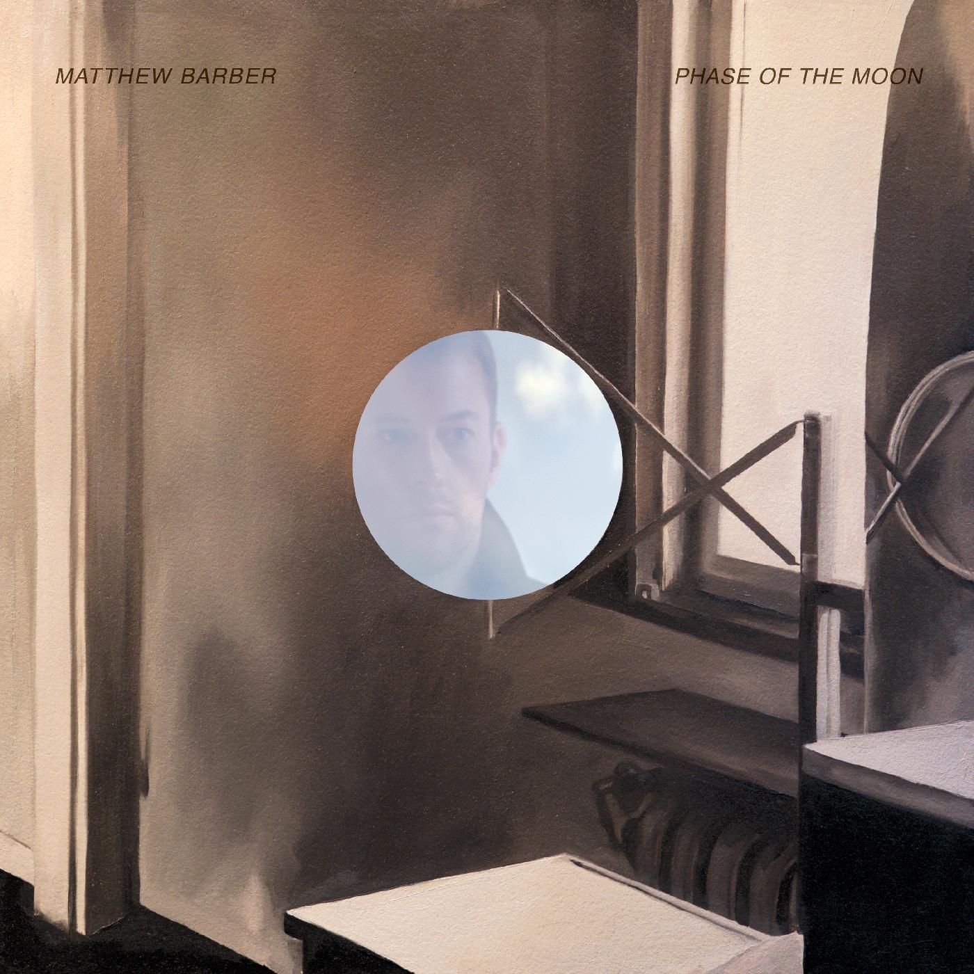 Matthew Barber - Phase of the Moon [CD] (ONLINE ORDER ONLY)