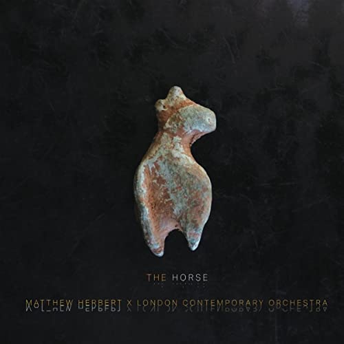 Matthew Herbert & London Contemporary Orchestra - The Horse [Vinyl] (ONLINE ORDER ONLY)