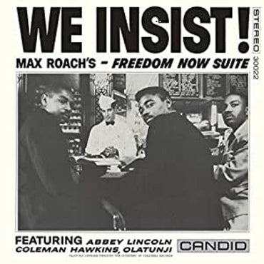 Max Roach - We Insist Max Roach's Freedom Now Suite [CD] (ONLINE ORDER ONLY)