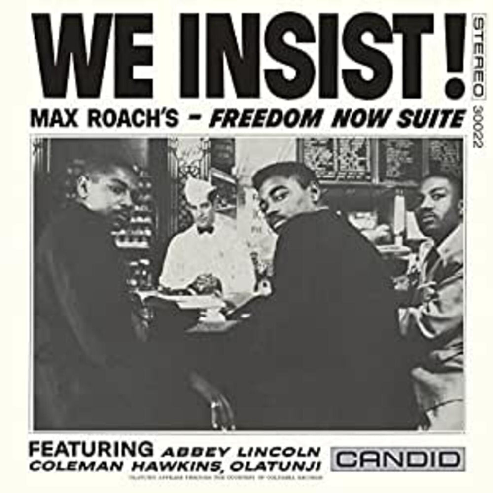 We Insist Max Roach's Freedom Now Suite [Vinyl] (ONLINE ORDER ONLY)
