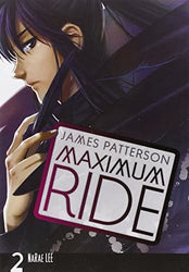 Maximum Ride Vol 2 (Online Order Only)