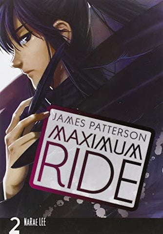 Maximum Ride Vol 2 (Online Order Only)