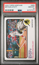 2022 TOPPS HERITAGE BRYSON STOTT  #605 - PSA 10 ROOKIE CARD (Online Order Only)