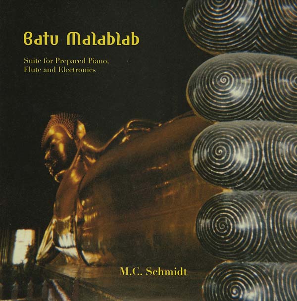 Batu Malablab: Suite for Prepared Piano, Flute and Electronics [Vinyl] (ONLINE ORDER ONLY)