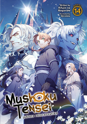 Mushoku Tensei Jobless Reincarnation Light Novel Vol 14 (ONLINE ORDER ONLY)