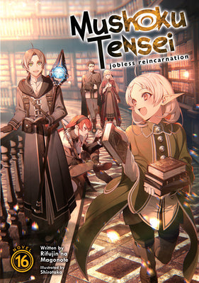 Mushoku Tensei Jobless Reincarnation Light Novel Vol 16 (ONLINE ORDER ONLY)
