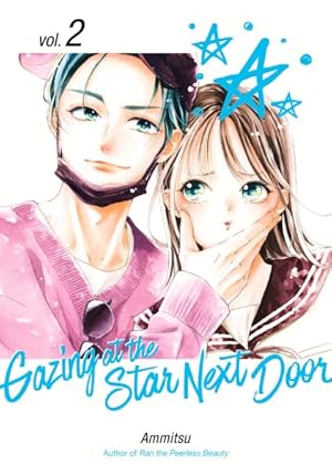 Gazing at the Star Next Door Vol 2 (Online Order Only)