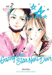 Gazing at the Star Next Door Vol 2 (Online Order Only)