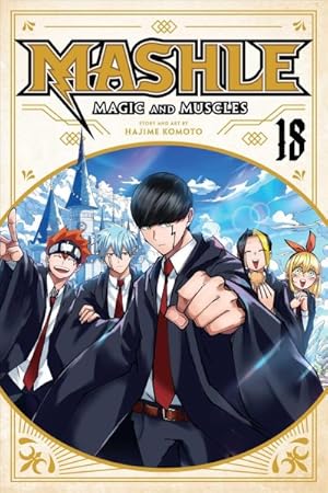 Mashle Magic and Muscles Vol 18 (Online Order Only)