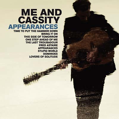 ME AND CASSITY - Appearances [Vinyl]