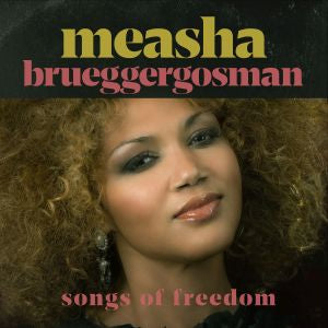 Measha Brueggergosman - Songs of Freedom [CD] (ONLINE ORDER ONLY)