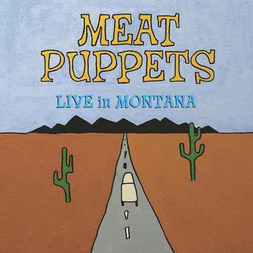 Live In Montana [Vinyl] (ONLINE ORDER ONLY)