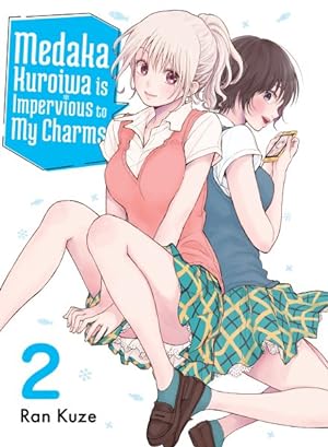 Medaka Kuroiwa Is Impervious To My Charms Vol 2 (Online Order Only)