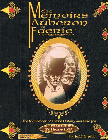 The Memoirs of Auberon of Faerie (Online Only)