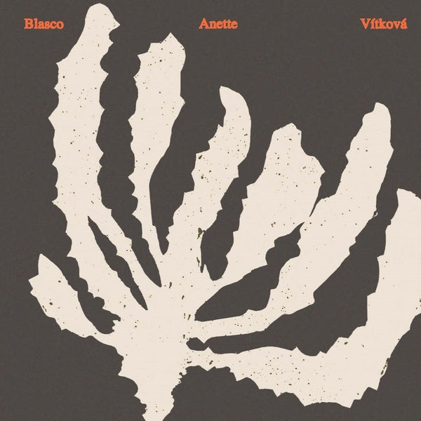 Blasco/Vitkova/Anette [CD] (ONLINE ORDER ONLY)