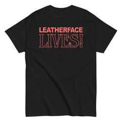 Texas Chainsaw Massacre - Leatherface Lives! T-Shirt [] (ONLINE ORDER ONLY)