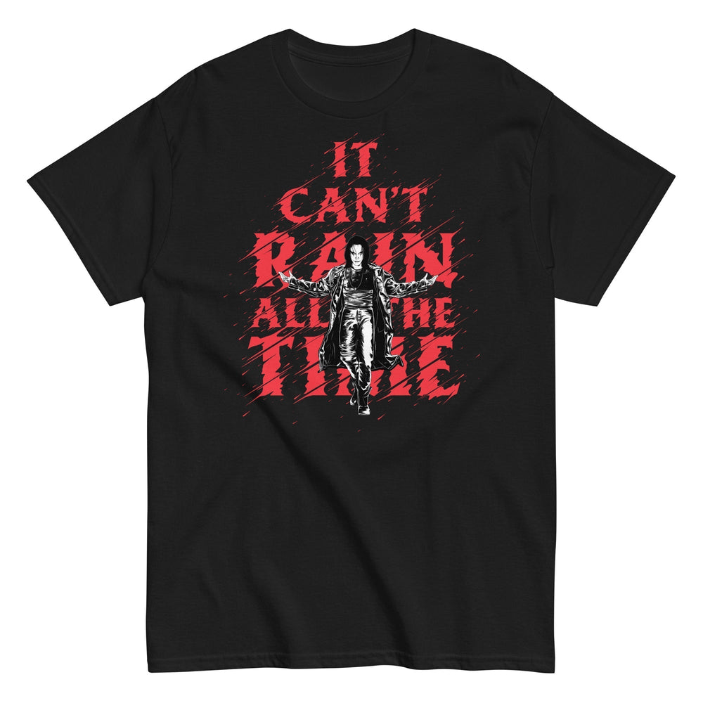 The Crow - It Can't Rain All the Time T-Shirt [] (ONLINE ORDER ONLY)
