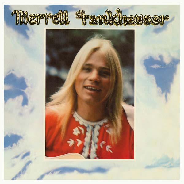 MERRELL FANKHAUSER - Merrell Fankhauser [Vinyl] (ONLINE ORDER ONLY)
