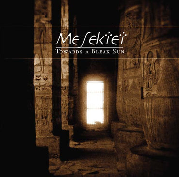 MESEKTET - Towards a Bleak Sun [CD] (ONLINE ORDER ONLY)
