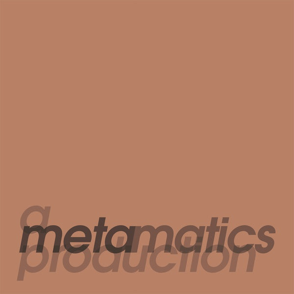 A Metamatics Production [Vinyl]